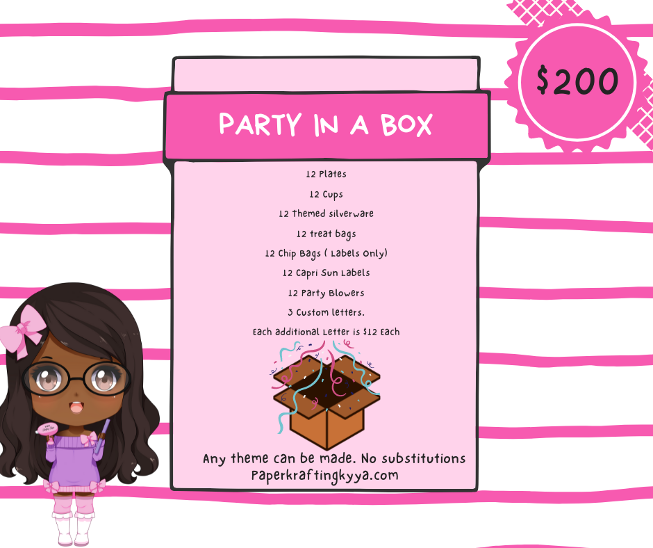 Party In A Box!